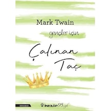 Çalınan Taç-Gençler İçin - Mark Twain - İnkılap Kitabevi