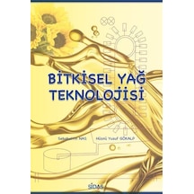 Bitkisel Yağ Teknolojisi / Prof.Dr. Sebahattin Nas