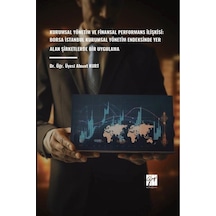 Kurumsal Yönetim Ve Finansal Performans İlişkisi: Borsa İstanb...