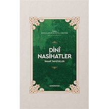 Dini Nasihatler / İmam Abbullah B. Alevi El-Haddâd