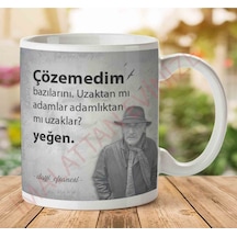 Tuncel Kurtiz Çözemedim Bazılarını İki Tarafı Baskılı Kupa Bardak.jpg