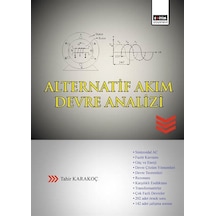 Alternatif Akım Devre Analizi / Tahir Karakoç