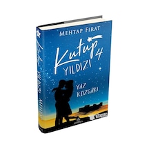 Kutup Yıldızı 4 - Yaz Rüzgarı - Mehtap Fırat - Ephesus Yayınları