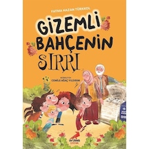 Gizemli Bahçenin Sırrı / Fatma Hazan Türkkol
