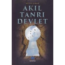 Akıl Tanrı Devlet 9786059922463