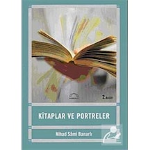 Kitaplar ve Portreler - Nihad Sami Banarlı - Kubbealtı Neşriyatı