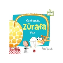 Çorbamda Zürafa Var-Organik Kitap - Ross Burach - Beyaz Balina Yayınları