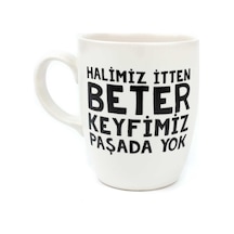 Halimiz İtten Beter Keyfimiz Paşada Yok Krem Oval Kupa - Hediye Seramik Kupa Beyaz - Çok Renkli