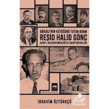 Reşid Halid Gönç / İbrahim Öztürkçü