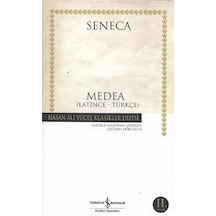 Medea - Hasan Ali Yücel Klasikleri - Lucius Annaeus Seneca - İş Bankası Kültür Yayınları