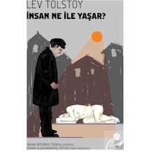 İnsan Ne İle Yaşar? - Lev Nikolayeviç Tolstoy - İthaki Yayınları