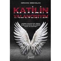 Katilin Yalancısıyım / İbrahim Bozaslan