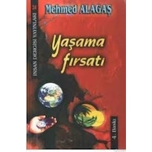 Yaşama Fırsatı Mehmed Alagaş
