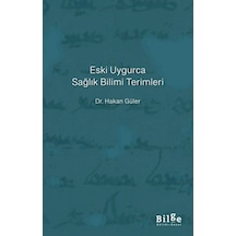 Eski Uygurca Sağlık Bilimi Terimleri