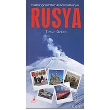 Rusya - Kaliningrad'dan Kamçatka'ya - Timur Özkan - Alter Yayınları