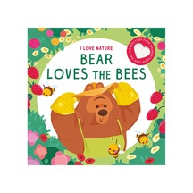 I Love Nature: Bear Loves The Bees / Kolektif / Yoyo Books / 9789463997775