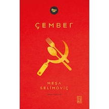 Çember - Meşa Selimoviç - Ketebe