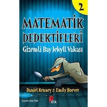 Matematik Dedektifleri 2 : Gizemli Bay Jekyll Vakası / Daniel ...
