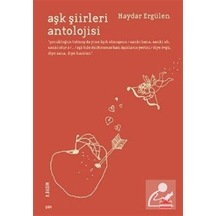 Aşk Şiirleri Antolojisi / Haydar Ergülen