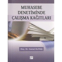 Muhasebe Denetiminde Çalışma Kağıtları - Cemal Elitaş - Gazi Kitabevi
