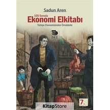 100 Soruda Ekonomi Elkitabı / Prof.Dr. Sadun Aren