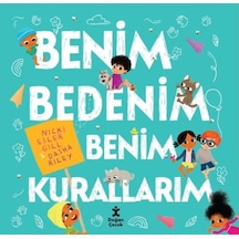 Benim Bedenim Benim Kurallarım - Nicki Esler Gill - Doğan Çocuk
