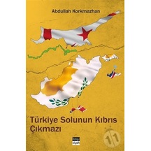 Türkiye Solunun Kıbrıs Çıkmazı - Abdullah Korkmazhan - Koyu Siyah