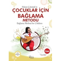 Hakan Çakmak'ın Çocuklar İçin Bağlama Metodu - Hakan Çakmak - Beste Yayınları