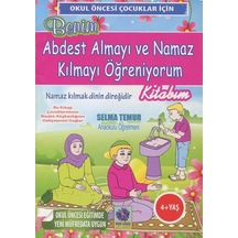 Benim Kitabım Abdest Almayı ve Namaz Kılmayı Öğreniyorum (4+Ya...