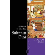 Sultanın Dini  - Ali Fuat Bilkan  - Timaş Yayınları