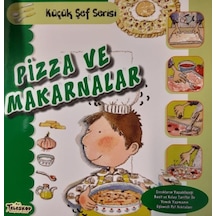 Pizza ve Makarnalar - Küçük Şef Serisi - Mercedes Segarra - Teleskop Popüler Bilim
