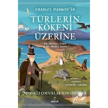 Charles Darwin'in Türlerin Kökeni Üzerine / Michael Leach