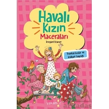 Havalı Kızın Maceraları - Tropikal Kuşlar ve Kraliyet Bayrağı - Irmgard Kramer -  Çiğdem Samsunlu - Yakamoz Yayınları