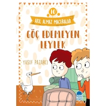 Göç Edemeyen Leylek - 10 Akıl Almaz Maceralar 4. Sınıf (523758170)