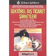 Sektörel Dış Ticaret Şirketleri - Mehmet Melemen - Türkmen Kitabevi