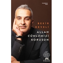 Allah Cümlemizi Korusun - Bekir Develi - Profil Kitap
