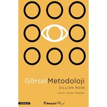 Görsel Metodoloji - Gillian Rose - İnkılap Kitabevi