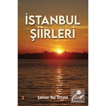 İstanbul Şiirleri - Şahizer Nur Öztuna - Cinius