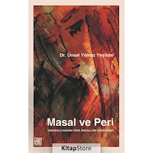 Masal ve Peri - Ünsal Yılmaz Yeşildal - Palet Yayınları