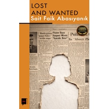 Lost And Wanted - Sait Faik Abasıyanık Kayıp Aranıyor - İngilizce
