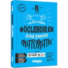 8. Sınıf Matematik Güçlendiren Soru Bankası Ankara Yayıncılık