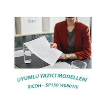 Ricoh Sp-150 Sp-150he Uyumlu Çipli Muadil Toner - Sp 150 Sp 150w Sp 150su Sp 150suw 1.500 Sayfa / Yüksek Kapasite