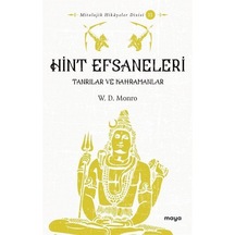 Hint Efsaneleri - Tanrılar ve Kahramanlar - W. D. Monro - Maya Kitap