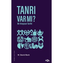 Tanrı Var Mı Bir Arayışın Tarihi