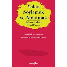 Yalan Söylemek Ve Aldatmak / Salman Akhtar