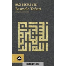 Besmele Tefsiri - Hacı Bektaş Veli - VakıfBank Kültür Yayınları