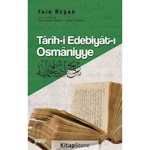 Tarih-i Edebiyat-ı Osmaniyye - Faik Reşad - Çizgi Kitabevi