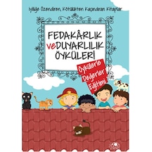 Fedakarlık ve Duyarlılık Öyküleri - Saide Nur Dikmen - Uğurböceği