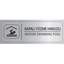 Mayeka Kapalı Yüzme Havuzu İsimlik Gümüş Metal Kapı İsimliği Levhası Yönlendirme Tabelası