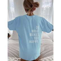 Makes Happy Süprem T-shirt - Bebe Mavisi Baskılı Oversize Bisiklet Yaka Tişört Bebe Mavisi-75957